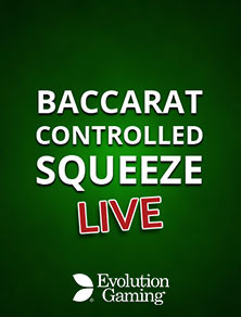 Baccarat Control Squeeze