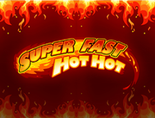 Super Fast Hot Hot