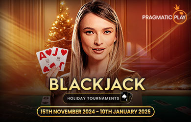 BLACKJACK Holiday Tournaments